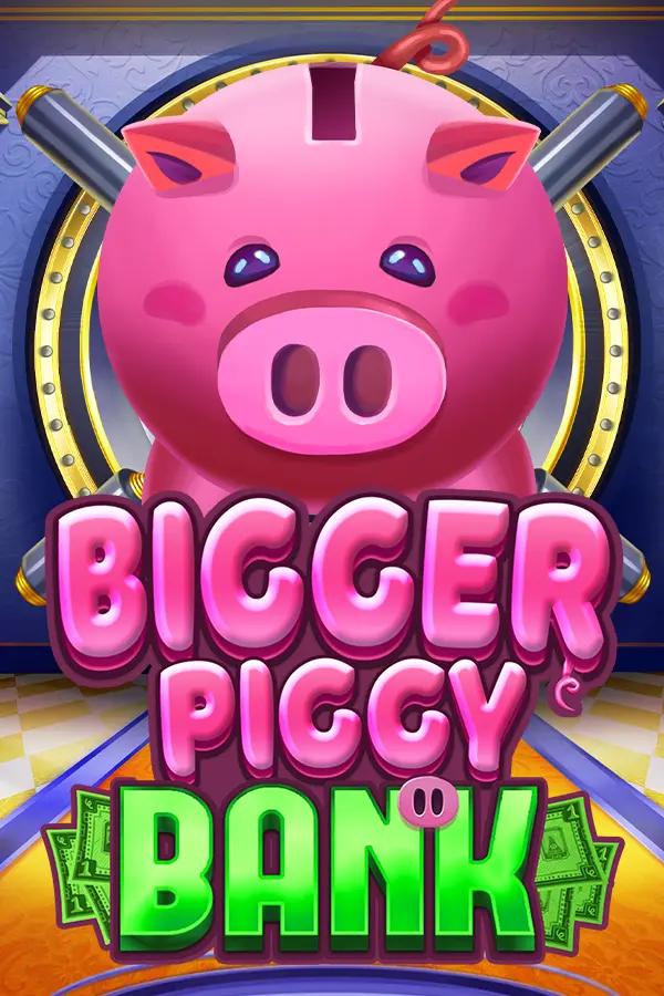 Bigger Piggy Bank
